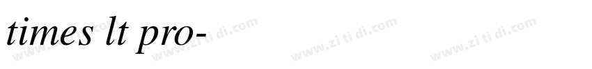 times lt pro字体转换 times lt pro字体转换